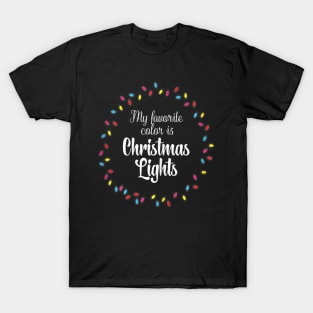 my favorite color is christmas lights T-Shirt